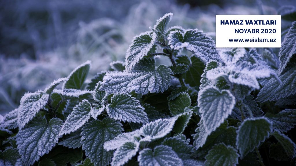 2020-ci il noyabr ayı üçün namaz vaxtları